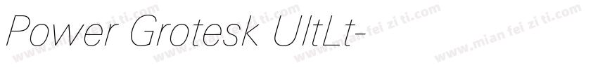 Power Grotesk UltLt字体转换